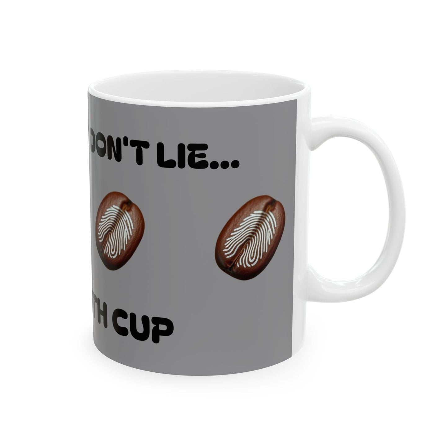 Fingerprits Don't Lie Fingerprints Ceramic Mug, (11oz, 15oz)
