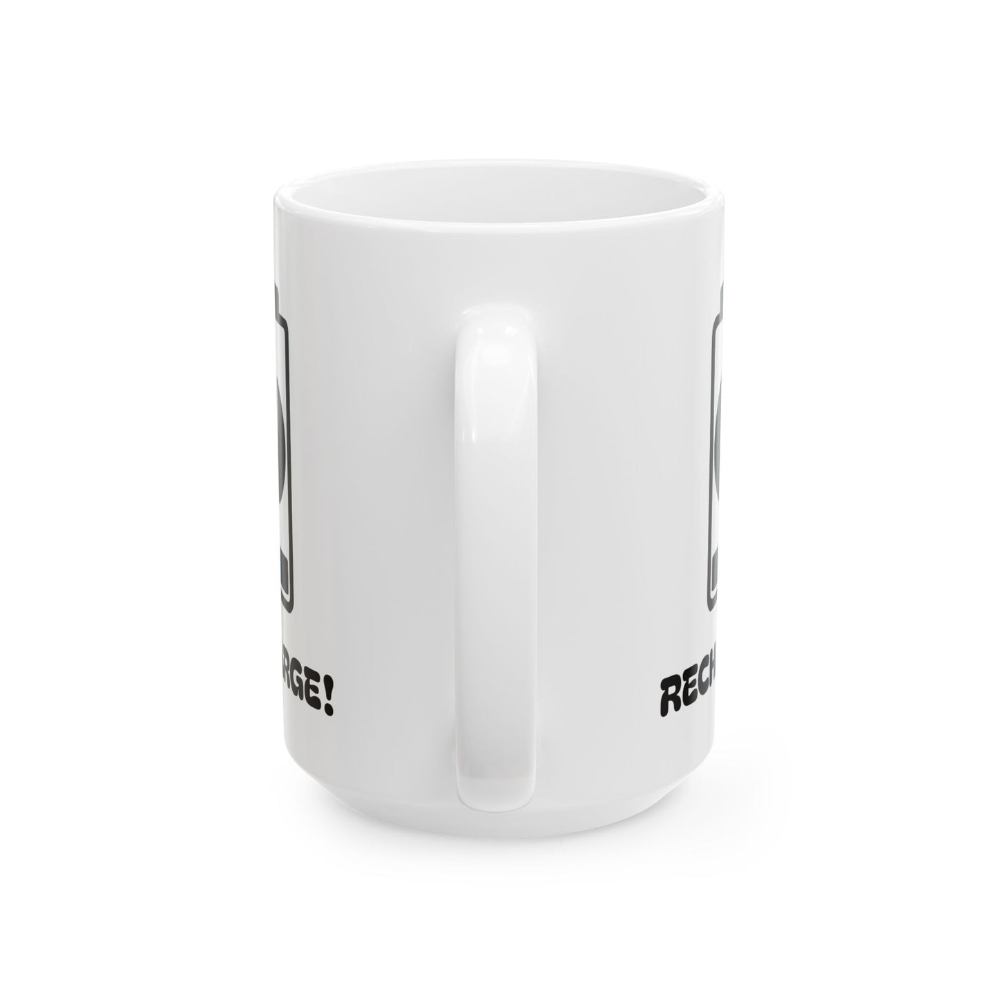 Recharge ! Ceramic Mug, (11oz, 15oz)