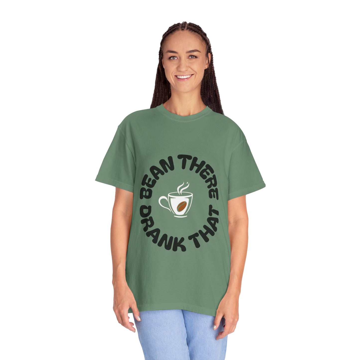 Bean There Unisex Garment-Dyed T-shirt