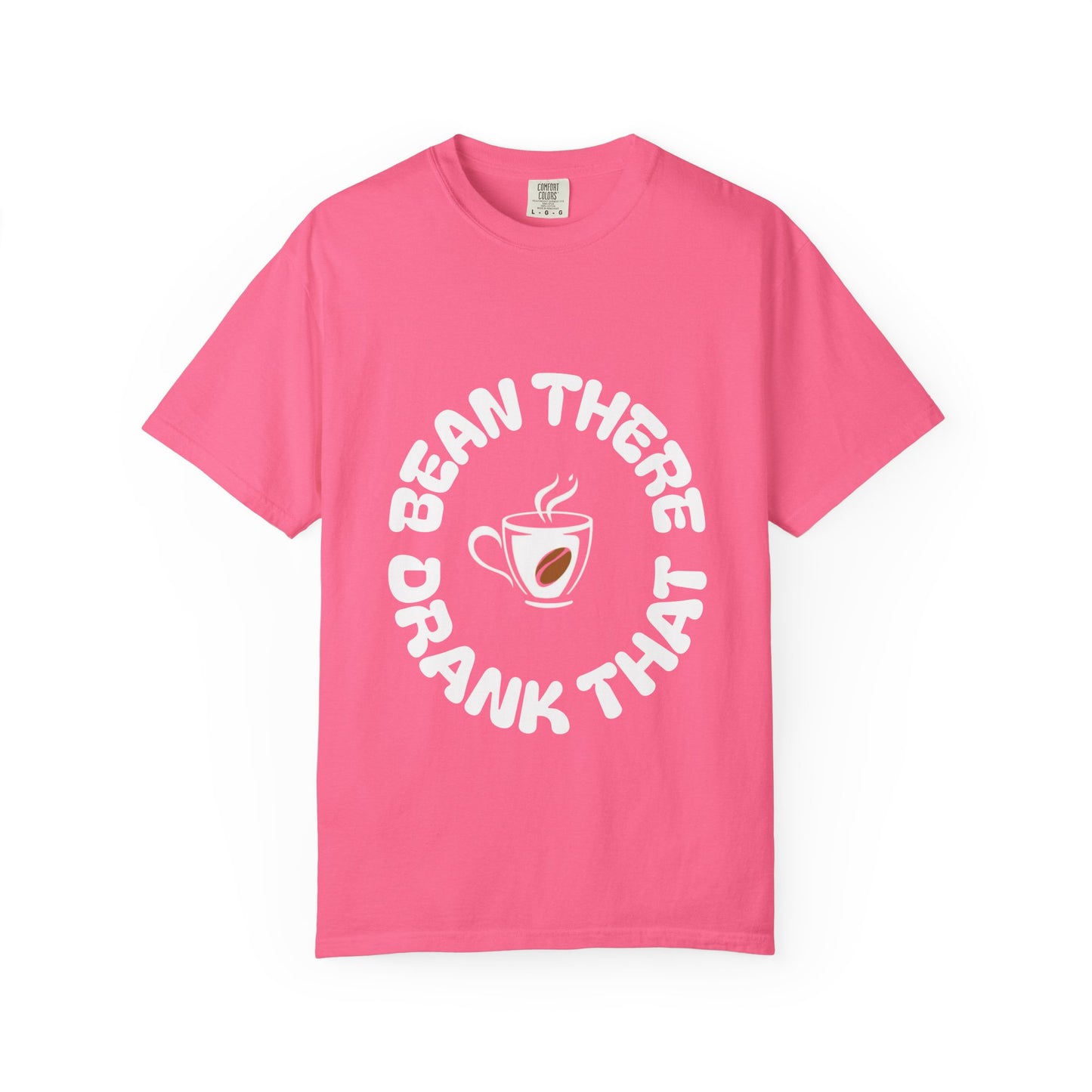 Bean There Unisex Garment-Dyed T-shirt
